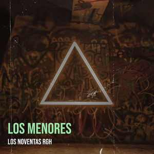 Los Menores (Explicit)