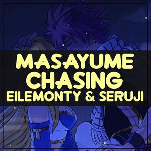 Masayume Chasing (TV Size) [feat. Seruji]