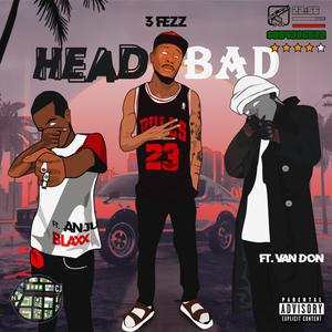 HeadBad (feat. Anjublax & Van Don)