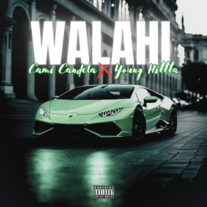 Walahi (Explicit)