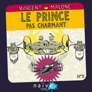 Le prince pas charmant (Les contes mélangés No. 2)