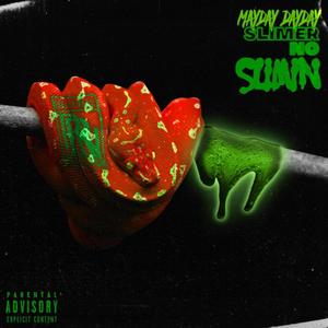 Slimer No Slime (Explicit)