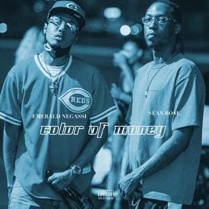 Color of Money (feat. Emerald Negassi) (Explicit)