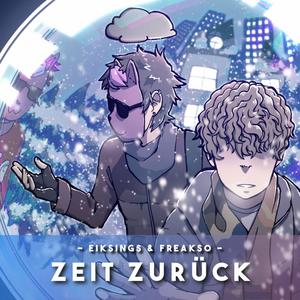 Zeit Zurück (feat. Freakso)