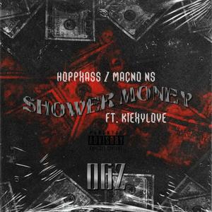 Shower Money (feat. Hoppxass & Macno NS) (Explicit)