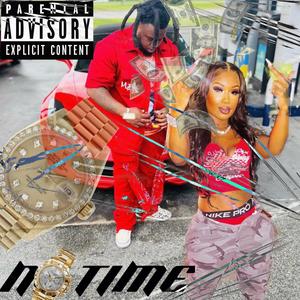 NO TIME (feat. Shadd) [Explicit]