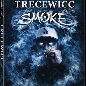 Smoke (Explicit)