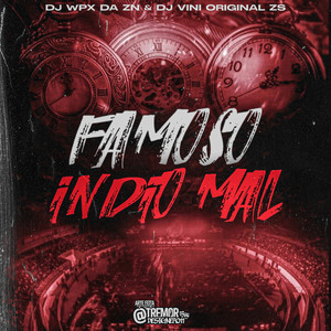 FAMOSO ÍNDIO MAL (Explicit)