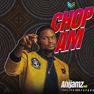 Chop Am