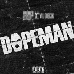 DOPEMAN (Explicit)