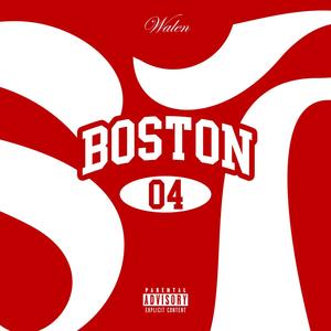 Boston (Explicit)