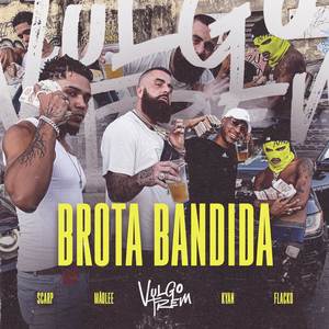 Vulgo Trem 2 - Brota Bandida (Explicit)