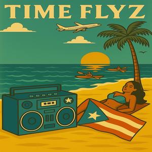 Time Flyz (feat. Young Quise) (Explicit)