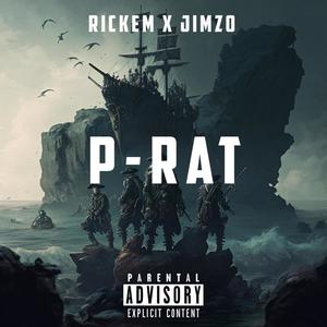 P-RAT (feat. Jimzo) (Explicit)
