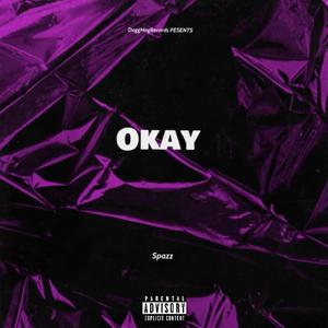 Okay (Explicit)