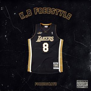 K.B Freestyle (Explicit)