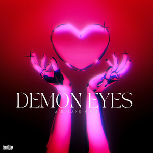 Demon Eyes (Explicit)