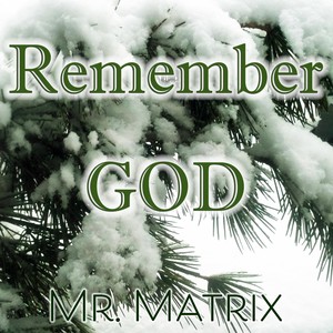 Remember God