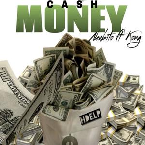 Cash Money (feat. Kong) [Explicit]