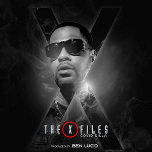 The X-Files Covid Killa (Explicit)