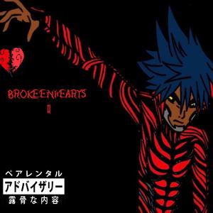 BROKEEN HEARTS 2 (Explicit)