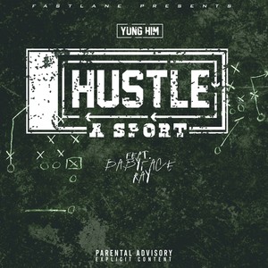 Hustle a Sport (Explicit)