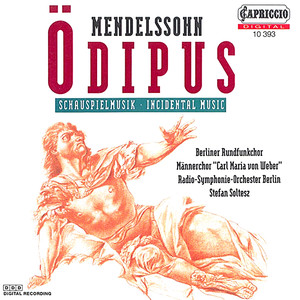 MENDELSSOHN, Felix: Oedipus at Colonus (Soltesz)