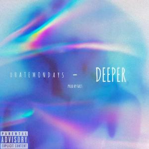 Deeper (Explicit)