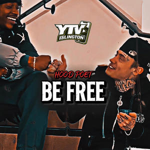 Be Free (Explicit)