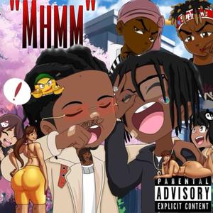 Mhmmm (feat. Invader Juice, Swag Knowledge & Scooby) [Explicit]