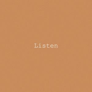 Listen (Explicit)