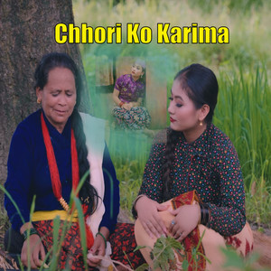 Chhori Ko Karima