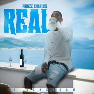Real (feat. Prinzz Charles)