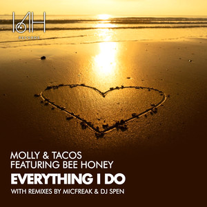 Everything I Do (Extended Original House Mix)