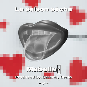 La saison sche