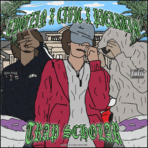 TRAP SCHOLAR (Explicit)