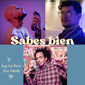 Sabes Bien (2018)