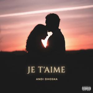 Je T'aime (French Version)