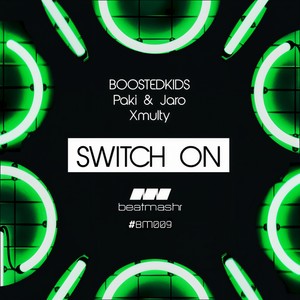 Switch On (Original Mix)