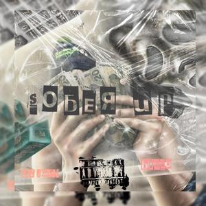 Sober up (feat. Lil Roach) (Explicit)