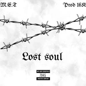 Lost souls (Explicit)