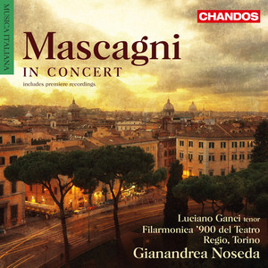 Mascagni: Orchestral Works