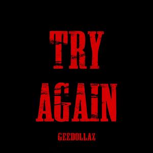 Try Again (Explicit)