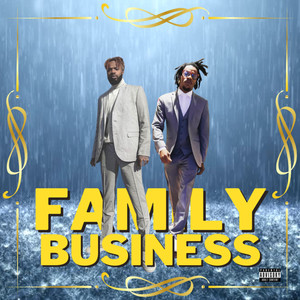 Family Business (Explicit)