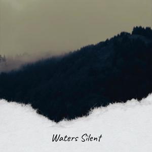 Waters Silent