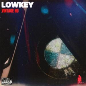 LOWKEY (Explicit)