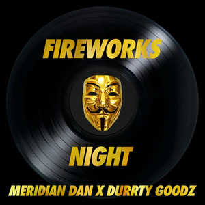 Fireworks Night (Explicit)