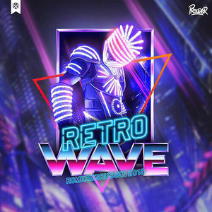 Retrowave 2019 (PARTYSNEKK) [Explicit]