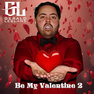 Be My Valentine 2 (Explicit)