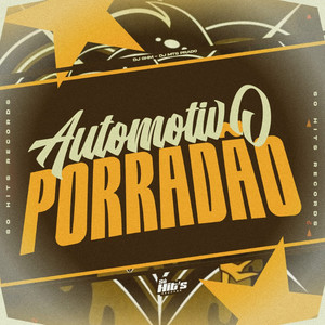 Automotivo Porradão (Explicit)
